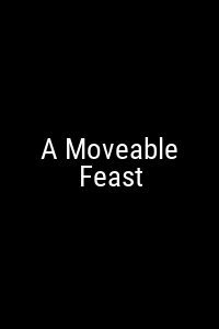 A Moveable Feast Movie Poster