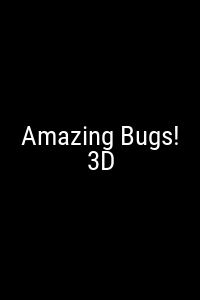 Amazing Bugs! 3D Movie Poster