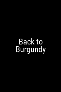Back to Burgundy Movie Poster