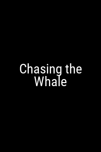 Chasing the Whale Movie Poster