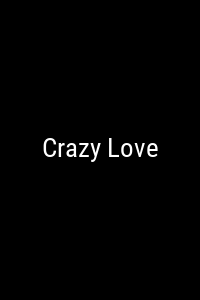 Crazy Love Movie Poster