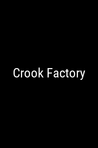 Crook Factory Movie Poster
