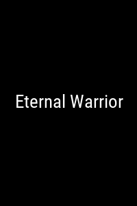 Eternal Warrior Movie Poster