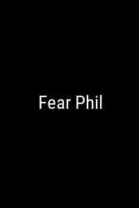 Fear Phil Movie Poster