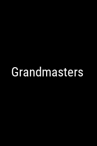 Grandmasters Movie Poster