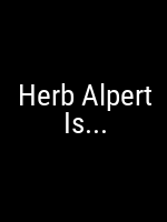 Herb Alpert Is… Movie Poster