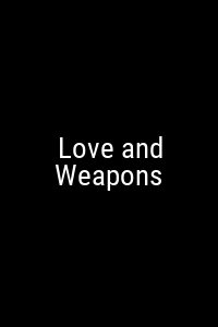 Love and Weapons Movie Poster