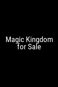 Magic Kingdom for Sale Movie Poster