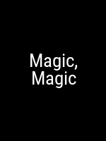 Magic, Magic Movie Poster