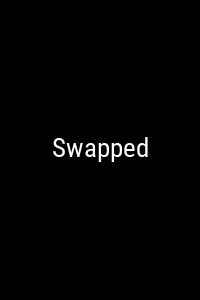 Everything You Need To Know About Swapped Movie 2026 