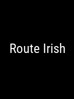 Route Irish Movie Poster