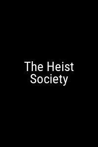 The Heist Society Movie Poster