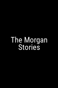The Morgan Stories Movie Poster