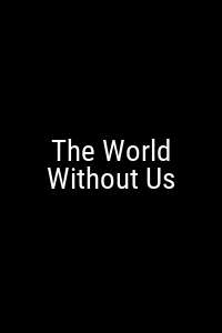 The World Without Us Movie Poster