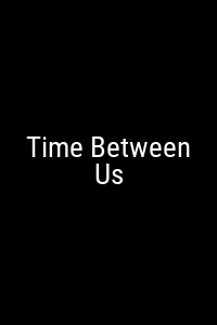 Time Between Us Movie Poster