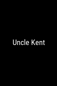Uncle Kent Movie Poster